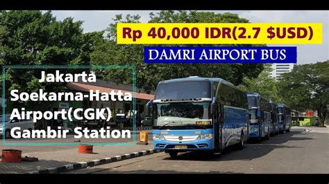 jakarta airport to gambir station